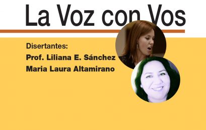 No te pierdas este encuentro del Ciclo de «La Voz con Vos» 2020