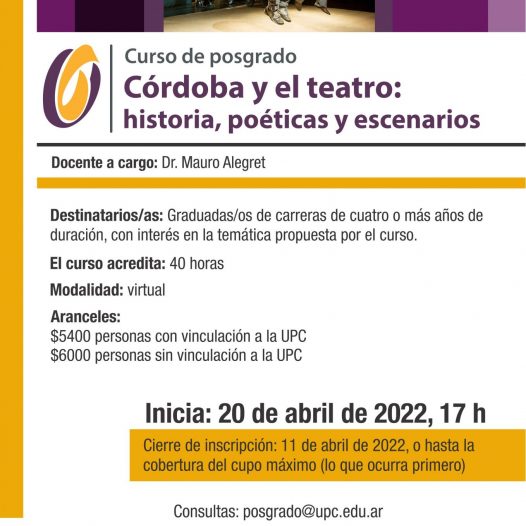 Curso de posgrado: Córdoba y el teatro: historia, poéticas y escenarios