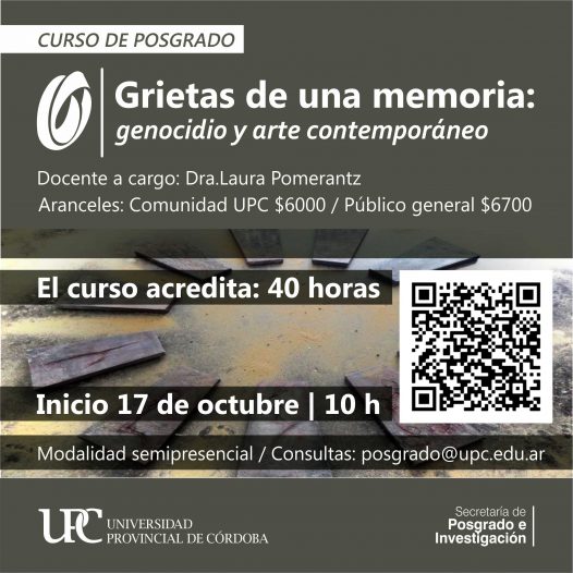 Curso de posgrado. Grietas de una memoria: genocidio y arte contemporáneo – Inicia: 17/10/2022