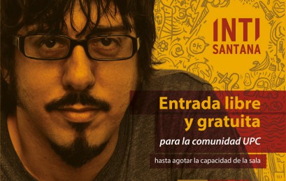 Entradas gratis para Inti Santana en la UPC