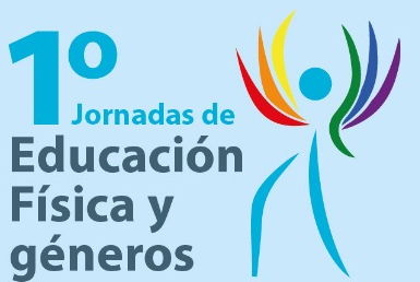 Primeras Jornadas de Educación Física y Géneros