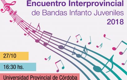 Encuentro Interprovincial de Orquestas y Bandas Infantiles y Juveniles