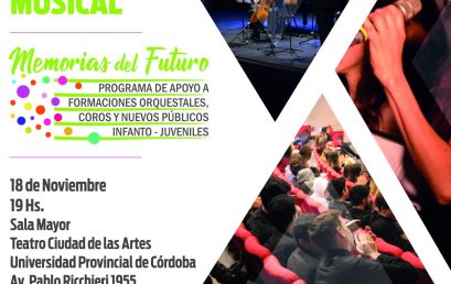 Encuentro Musical: Memorias del Futuro