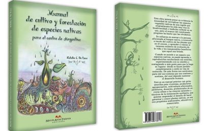 Presentación del libro “Manual de cultivo y forestación de especies nativas para el centro de Argentina” en la FTA