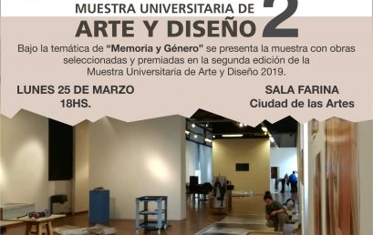 Inaugura la Muestra Universitaria de Arte y Diseño 2019