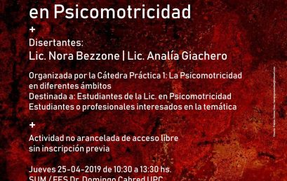 Cátedra Abierta: VII Jornada de intercambio disciplinar en Psicomotricidad