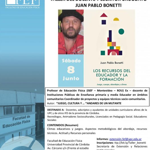 Taller del Docente y Escritor Uruguayo Juan Pablo Bonetti: Los Recursos del Educador y la Formación