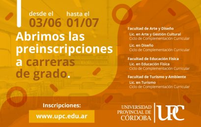 Abrieron las pre inscripciones para las Licenciaturas de la UPC