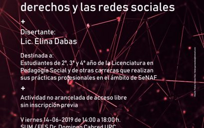 Cátedra Abierta: Intervenciones instituyentes. Perspectivas desde los derechos y las redes sociales.