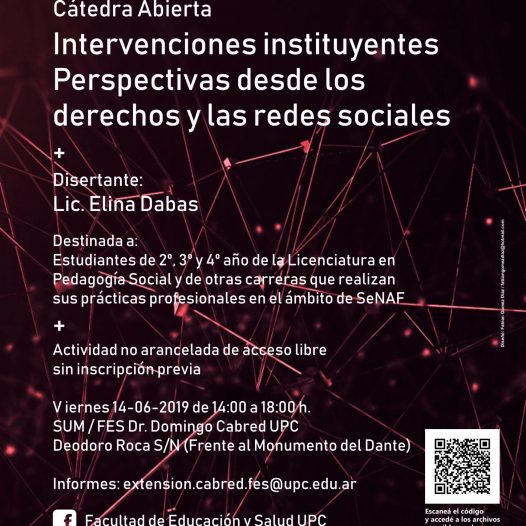 Cátedra Abierta: Intervenciones instituyentes. Perspectivas desde los derechos y las redes sociales.