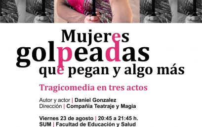 ¡No te pierdas la obra: Mujeres golpeadas que pegan y algo más!