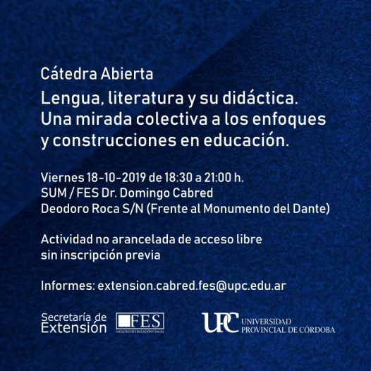 Cátedra Abierta: Lengua, literatura y su didáctica. Una mirada colectiva a los enfoques y construcciones en educación.