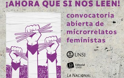 Convocatoria de microrrelatos feministas de la Universidad Nacional de San Juan