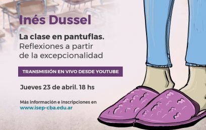 Conversatorio: La clase en pantuflas. Reflexiones a partir de la excepcionalidad