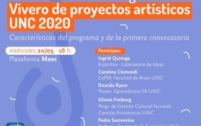 Charla informativa sobre el Programa: Vivero de proyectos artísticos UNC 2020