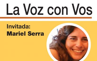 Este sábado no te pierdas el Ciclo de «La Voz con Vos»