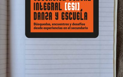 Conversatorio para agendar: Educación Sexual Integral [ESI], danza y escuela