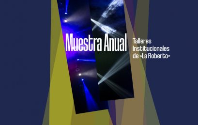 ¡No te pierdas esta Muestra anual 2020 de danza y teatro!