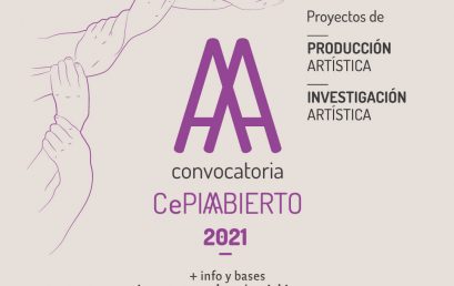 Convocatoria CePIAbierto para Proyectos de Producción e Investigación Artística