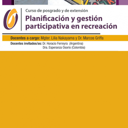 Curso de posgrado y de extensión: Planificación y gestión participativa en recreación