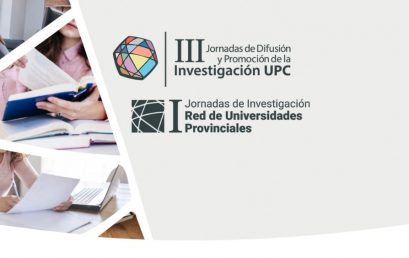 Cerró la recepción de resúmenes para las III Jornadas de Difusión y Promoción de la Investigación de la UPC y I Jornadas de Investigación de la RUP