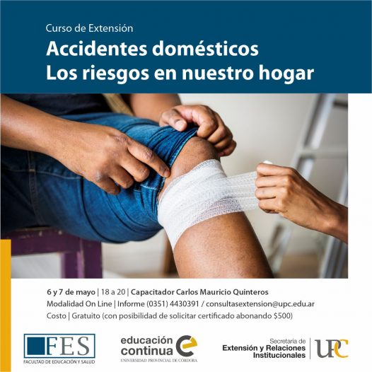 Accidentes domésticos. Los riesgos en nuestro hogar – Inicia: 06/05/2021