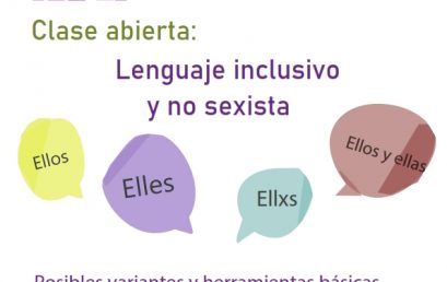 ¡Sumate a la Clase abierta sobre Lenguaje inclusivo y no sexista!