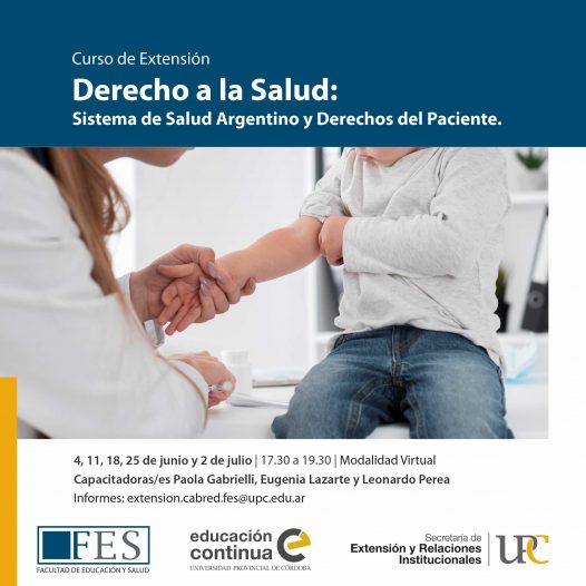 Derecho a la Salud: Sistema de Salud Argentino y Derechos del Paciente – Inicia: 04/06/2021