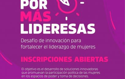 Últimos días para inscribirte al Concurso Provincial de Ideas: Por más lideresas