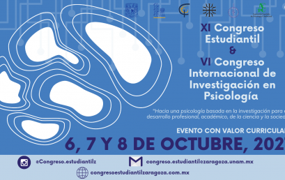 XI Congreso Estudiantil y VI Congreso Internacional en Investigación en Psicología de la Universidad Nacional Autónoma de México (UNAM)