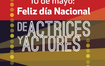 “Somos actores, ese es nuestro trabajo”: Testimonios en el Día Nacional de las Actrices y los Actores