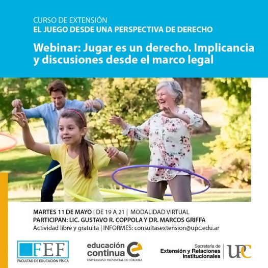 Webinar: Jugar es un derecho. Implicancia y discusiones desde el marco legal – Inicia: 11/05/2021