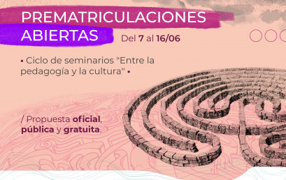 Últimos días para inscribirte al ciclo de seminarios “Entre la Pedagogía y la Cultura”