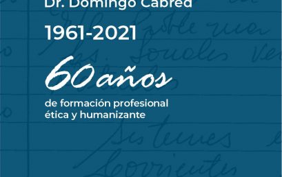 La Facultad de Educación y Salud Dr. Domingo Cabred cumple 60 años