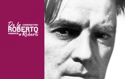 Invitación al Conversatorio- homenaje: «De la Roberto a ROBERTO»