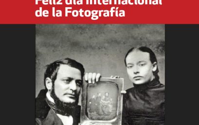 Evocamos el Día Internacional de la Fotografía: 19 de agosto