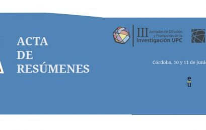 Se publican las actas de resúmenes de las III Jornadas de Difusión y Promoción de la Investigación de la UPC y las I Jornadas de Investigación de la RUP