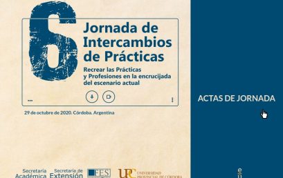 ¡Ya están disponibles las actas de las 6º Jornadas de Intercambio de Prácticas!