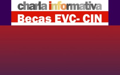 Becas EVC- CIN 2021: Charla informativa para interesados de la FAD