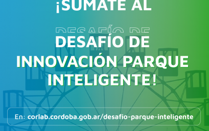 ¿ Querés sumar tu proyecto para convertir el Parque Sarmiento en el primer parque inteligente del país?