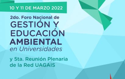 Ya se viene el 2do. Foro Nacional de Gestión y Educación Ambiental en Universidades