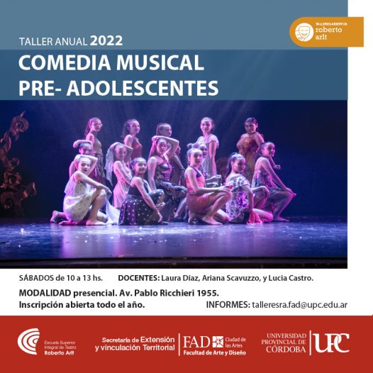 Taller Abierto Anual 2022 Comedia Musical Pre- Adolescentes