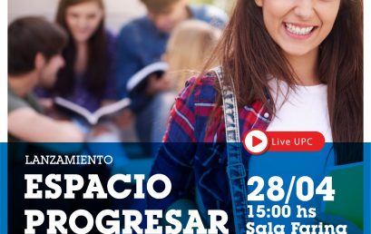 Becas Progresar 2022: Lanzamiento Espacio Progresar – UPC