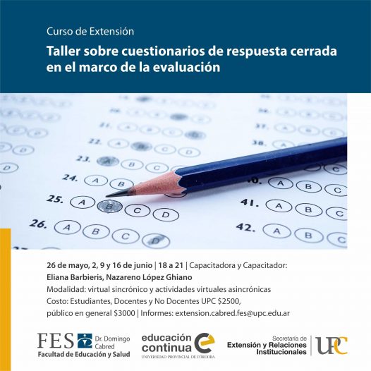 Taller sobre cuestionarios de respuesta cerrada en el marco de la evaluación. Inicia: 26/05/2022