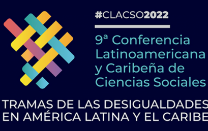 “Tramas de las desigualdades en América Latina y el Caribe – Saberes, Luchas y Transformaciones”