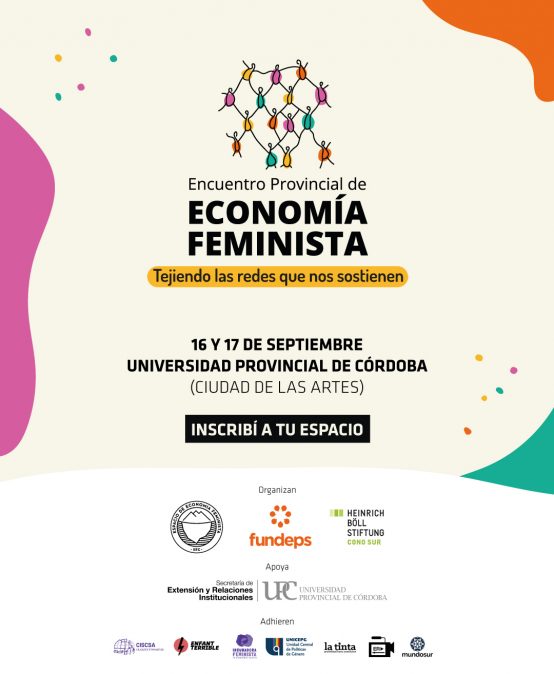 Encuentro provincial de Economía Feminista: fortaleciendo las redes que nos sostienen