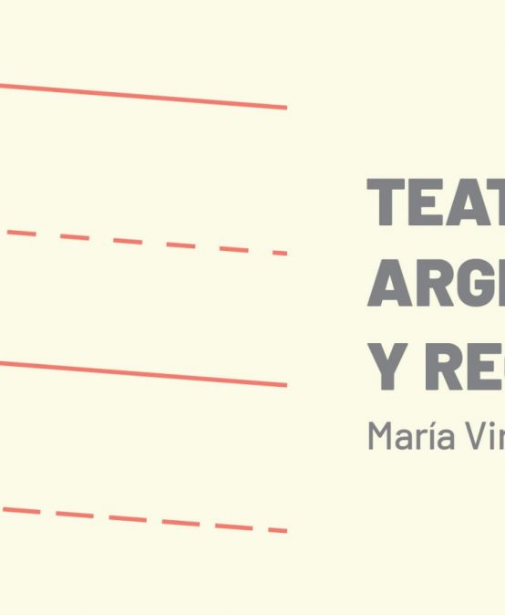 Ya está disponible un nuevo Cuaderno de cátedra: Teatro Argentino y Regional
