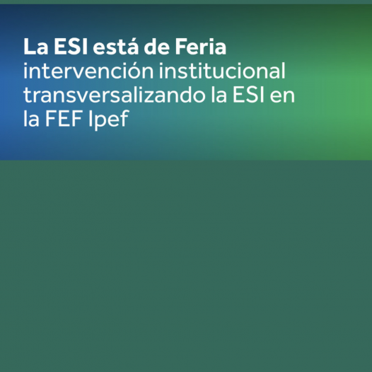 La ESI está de Feria, intervención institucional transversalizando la ESI en la FEF Ipef