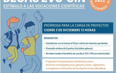 Extensión del plazo de cierre de la Convocatoria a Becas de Estímulo a las Vocaciones Científicas EVC-CIN 2022