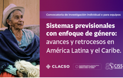 Convocatoria de investigación individual o para equipos Sistemas previsionales con enfoque de género: avances y retrocesos en América Latina y el Caribe